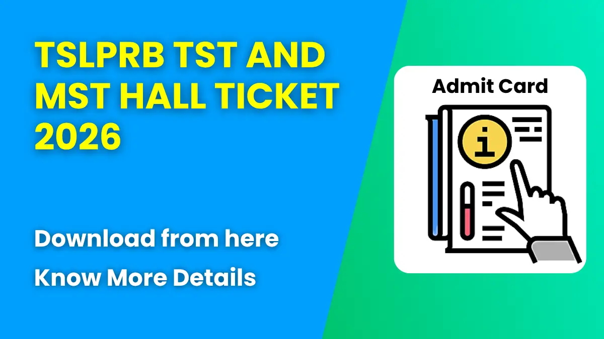TSLPRB TST and MST Hall Ticket 2026