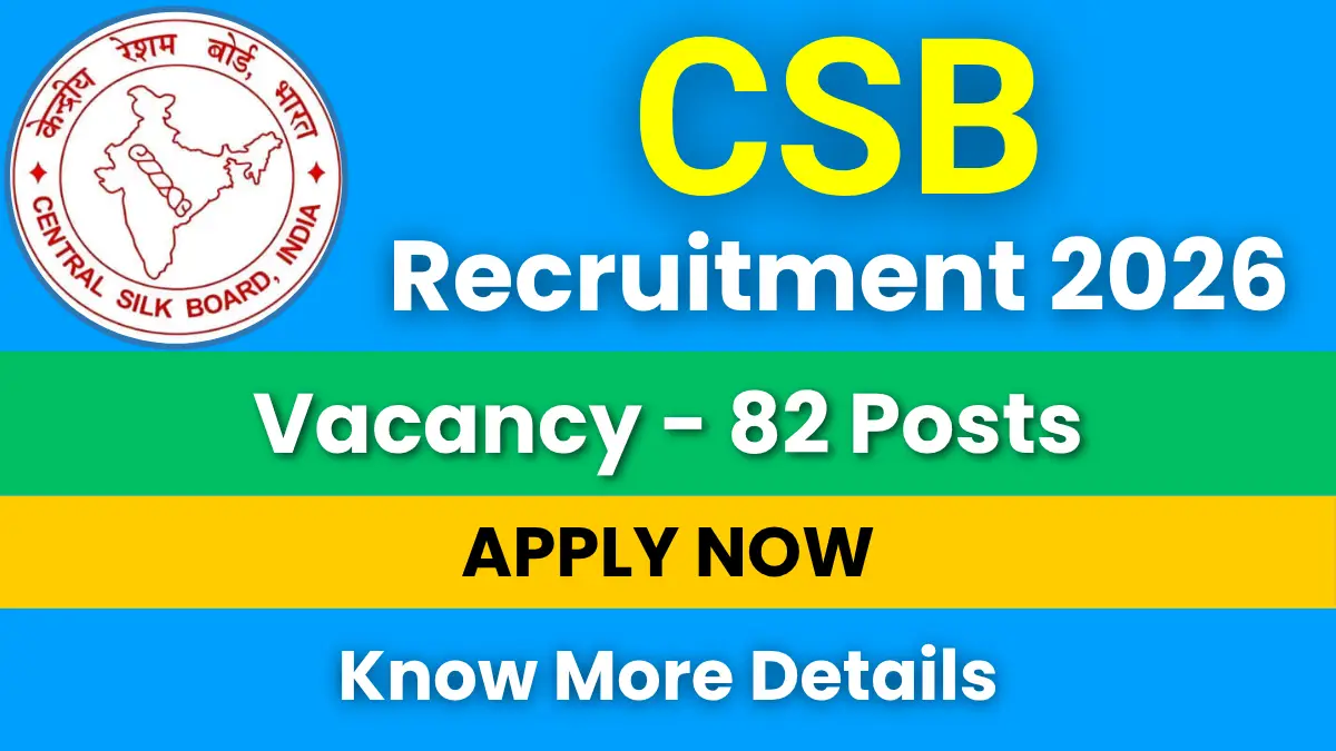CSB Sericulture Assistant Recruitment 2026