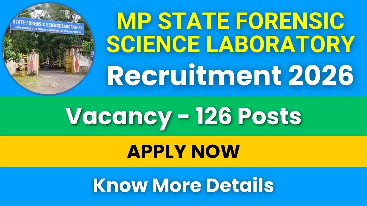 MP State Forensic Science Laboratory Recruitment 2026