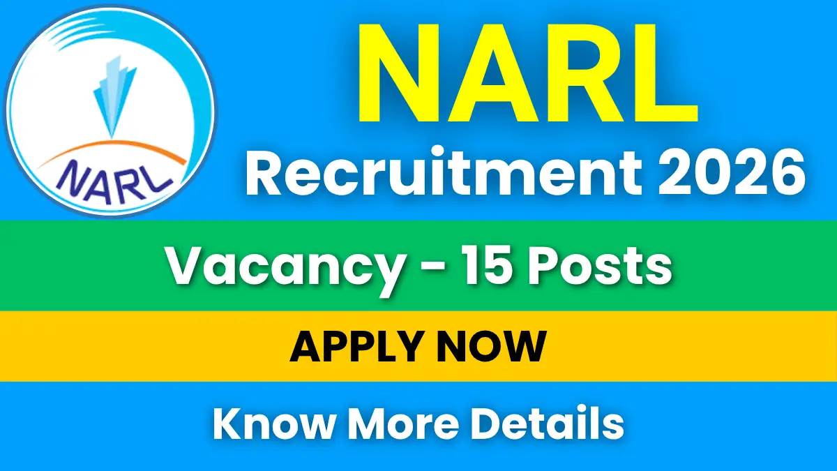 NARL Scientist/Engineer and JRF Recruitment 2026