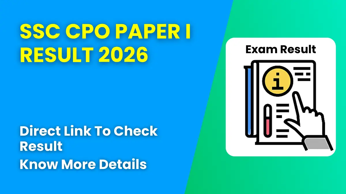 SSC CPO Paper I Result 2026