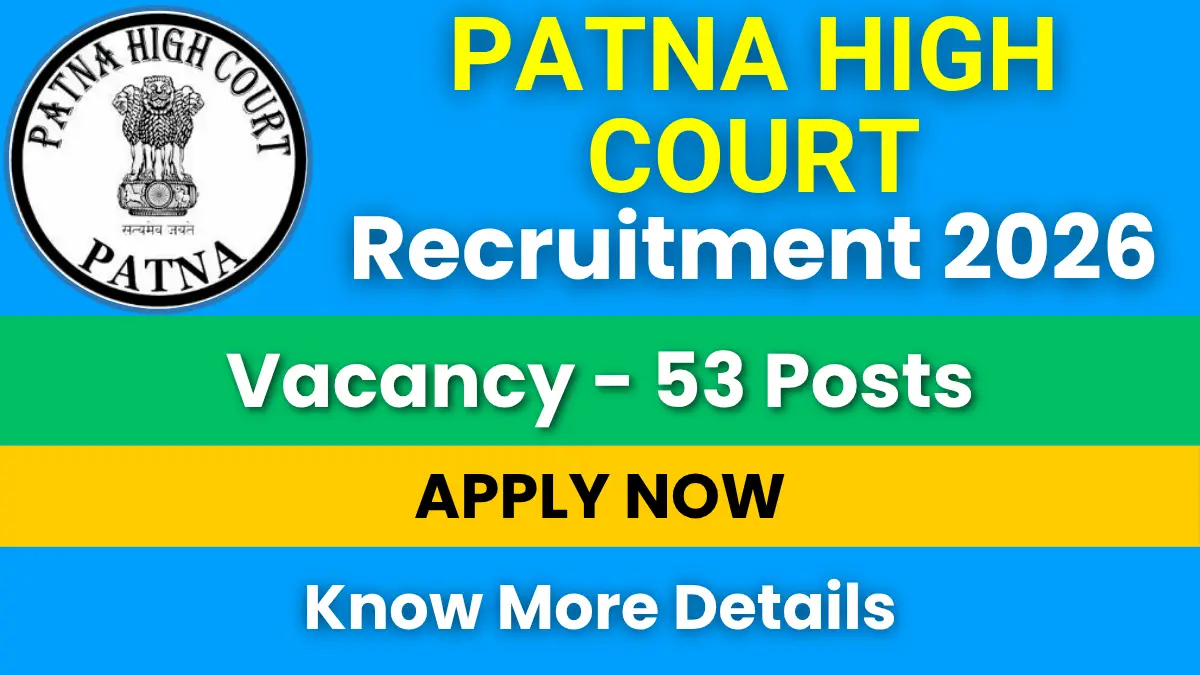 Patna High Court Recruitment 2026