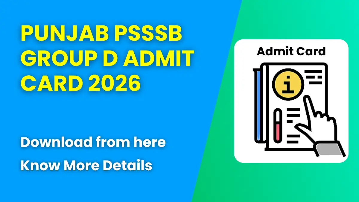 Punjab PSSSB Group D Admit Card 2026