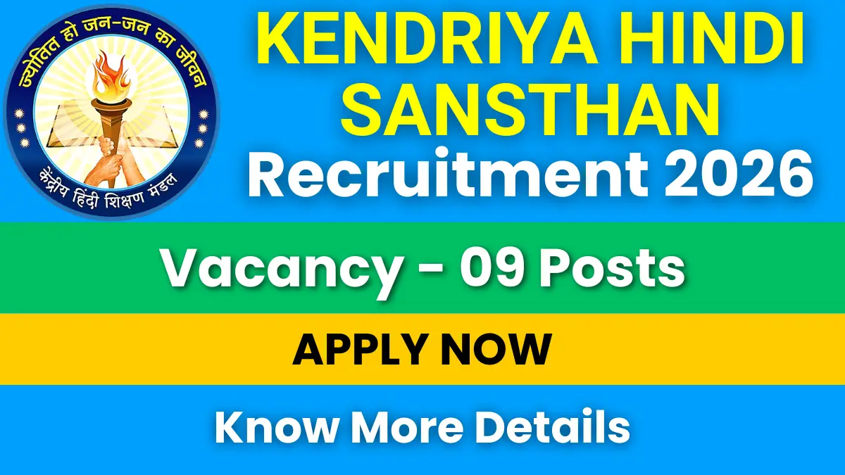 Kendriya Hindi Sansthan Recruitment 2026