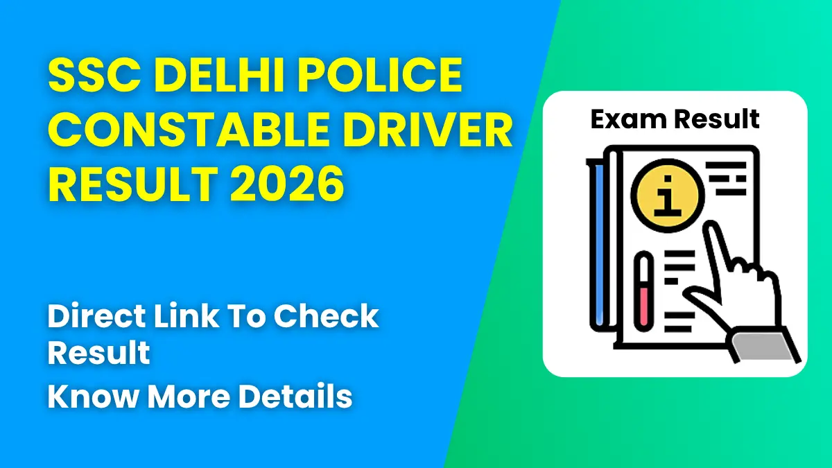 SSC Delhi Police Constable Driver Result 2026