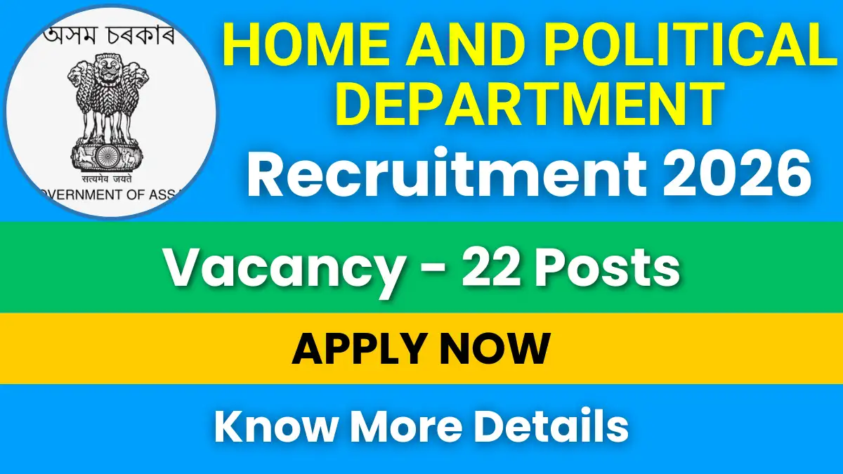 Home and Political Department Recruitment 2026