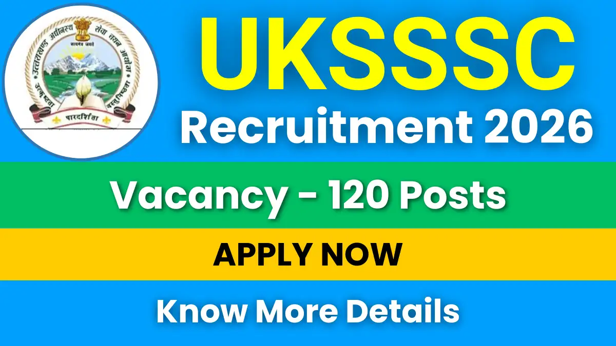 UKSSSC Recruitment 2026