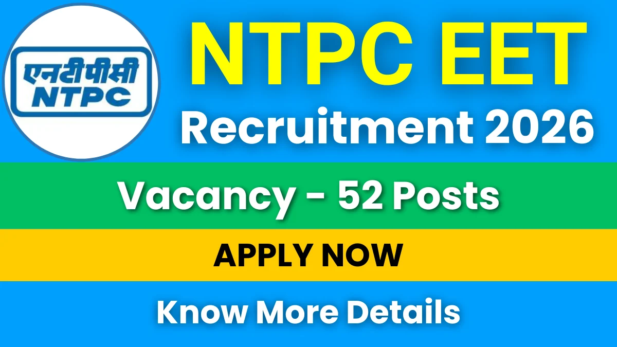NTPC EET Recruitment 2026