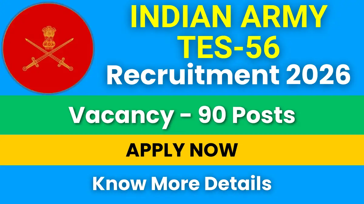 Indian Army TES-56 Recruitment 2026