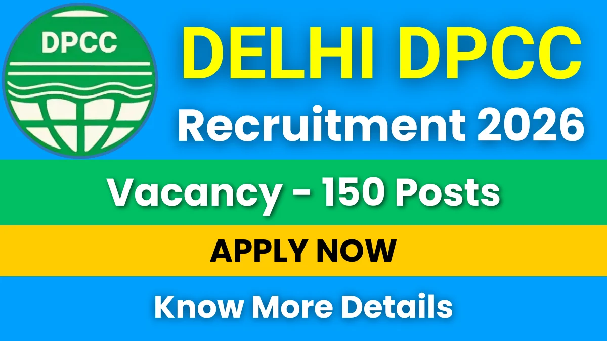 Delhi DPCC Trainee Recruitment 2026