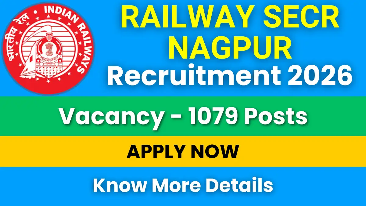 Railway SECR Nagpur Recruitment 2026