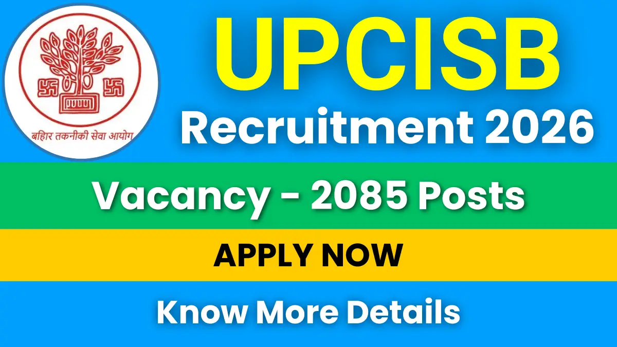 UPCISB Recruitment 2026