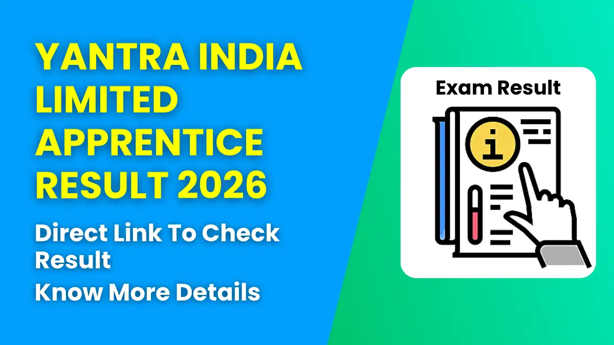 Yantra India Limited Apprentice Result 2026