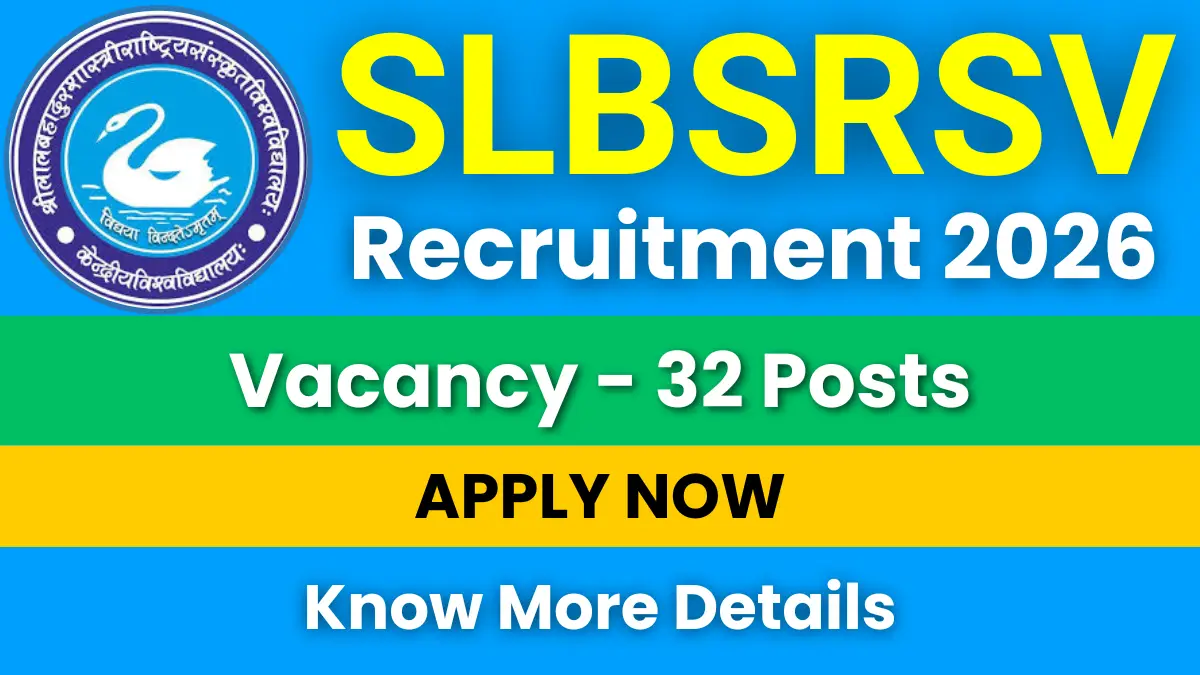 SLBSRSV Non-Teaching Recruitment 2026