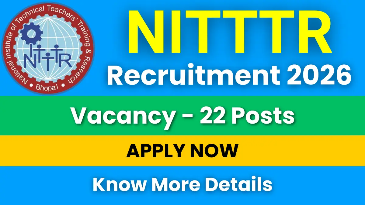 NITTTR Bhopal Recruitment 2026