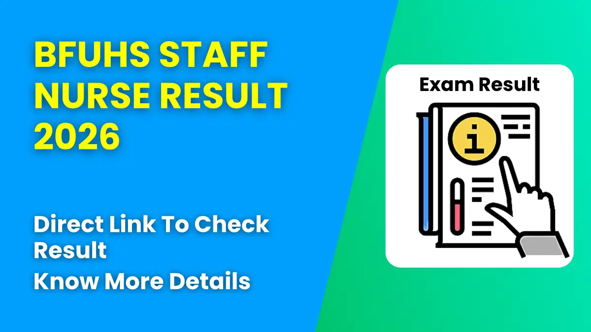 BFUHS Staff Nurse Result 2026