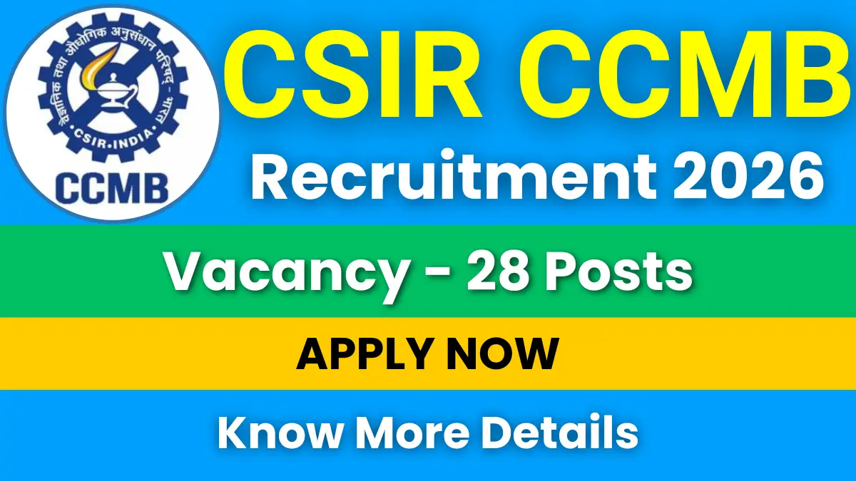 CSIR CCMB Recruitment 2026