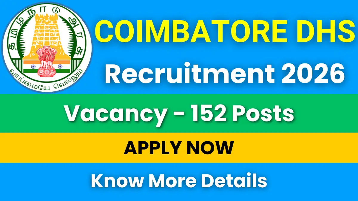Coimbatore DHS Recruitment 2026 for 152 Staff Nurse Posts: Apply Offline Now 1 Coimbatore DHS Recruitment 2026