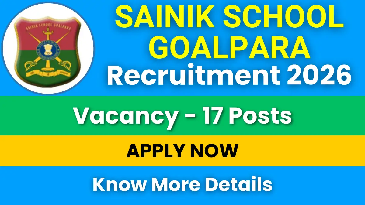 Sainik School Goalpara Recruitment 2026