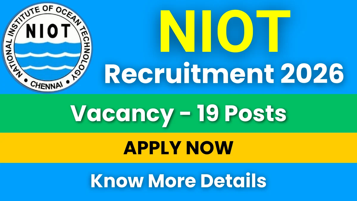 NIOT Recruitment 2026
