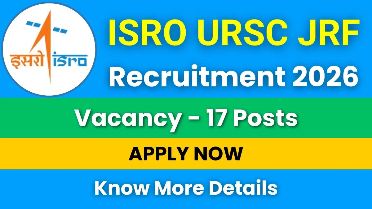 ISRO URSC JRF Recruitment 2026