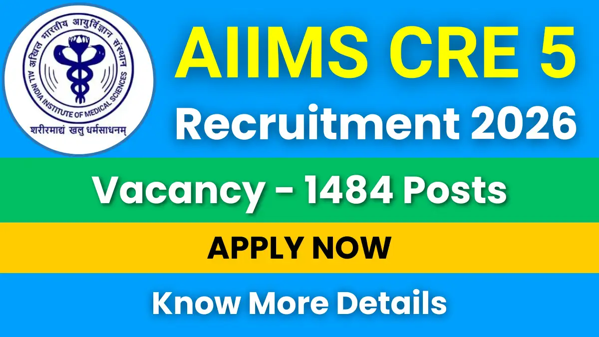 AIIMS CRE 5 Recruitment 2026