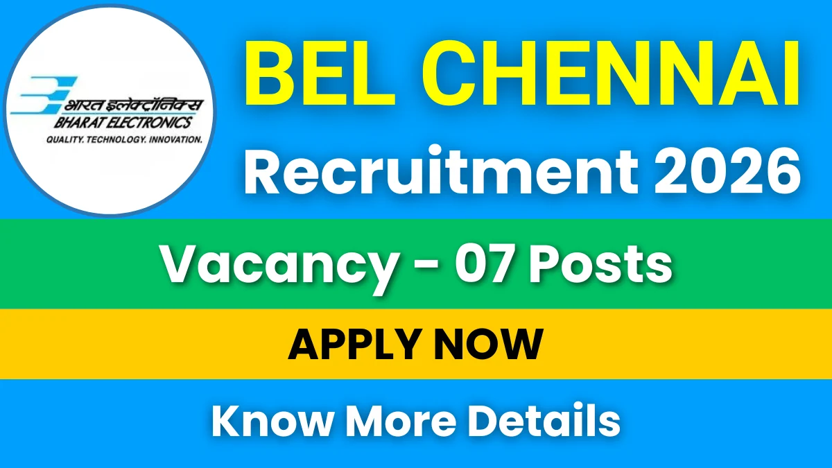 BEL Chennai Recruitment 2026