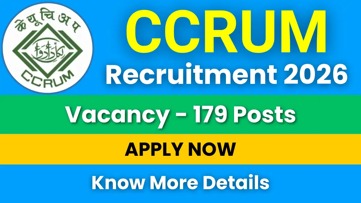 CCRUM Recruitment 2026