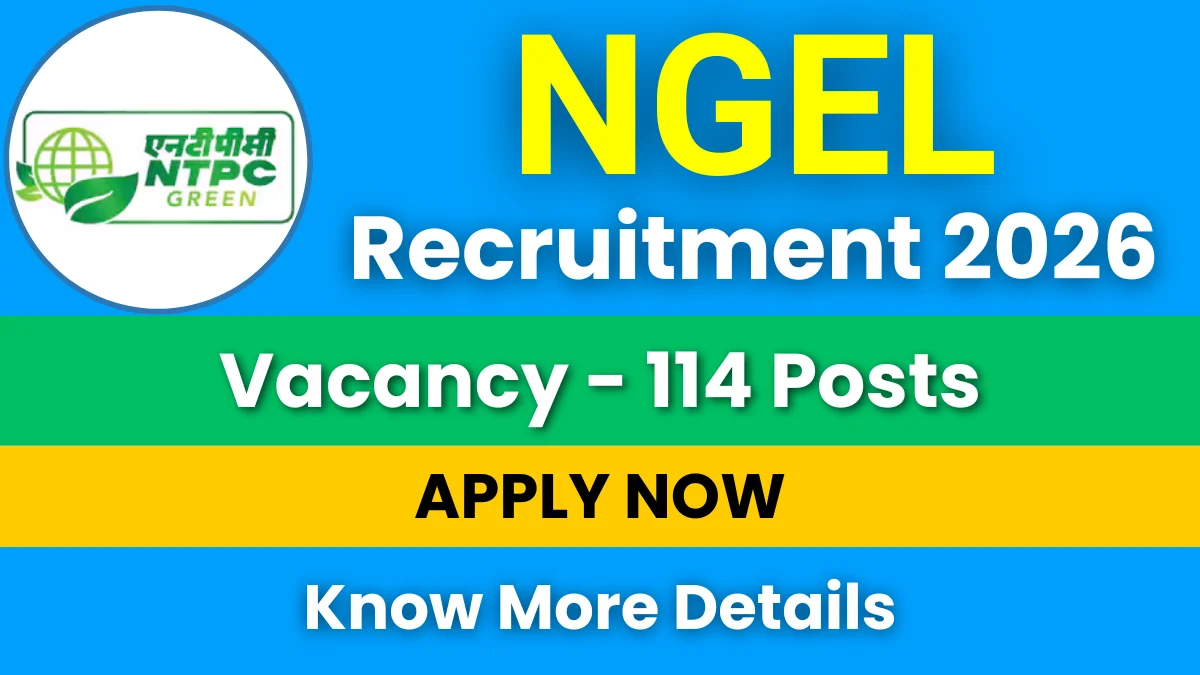 NGEL Recruitment 2026