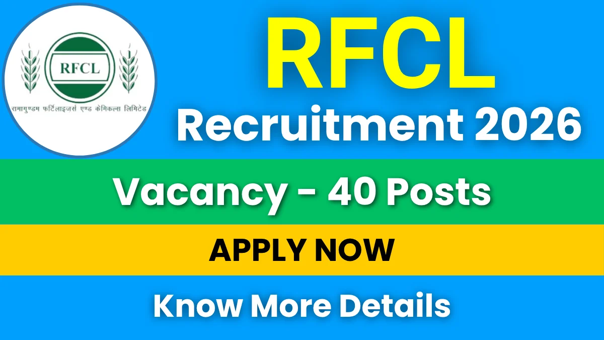 RFCL Recruitment 2026