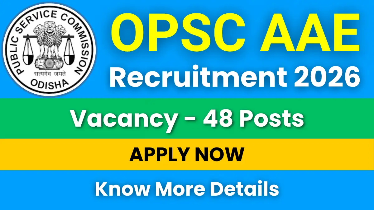 OPSC AAE Recruitment 2026