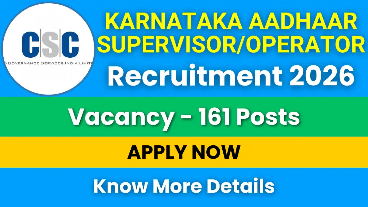 Karnataka Aadhaar Supervisor/Operator Recruitment 2026