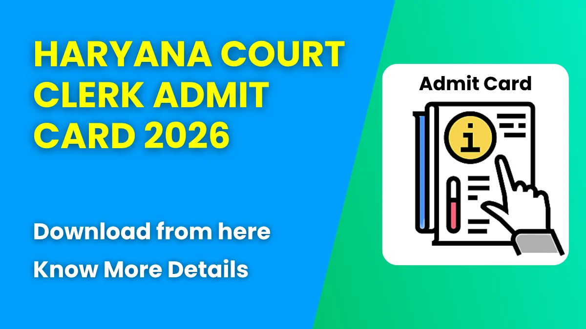 Haryana Court Clerk Admit Card 2026