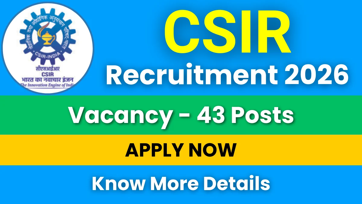 CSIR Technician Recruitment 2026