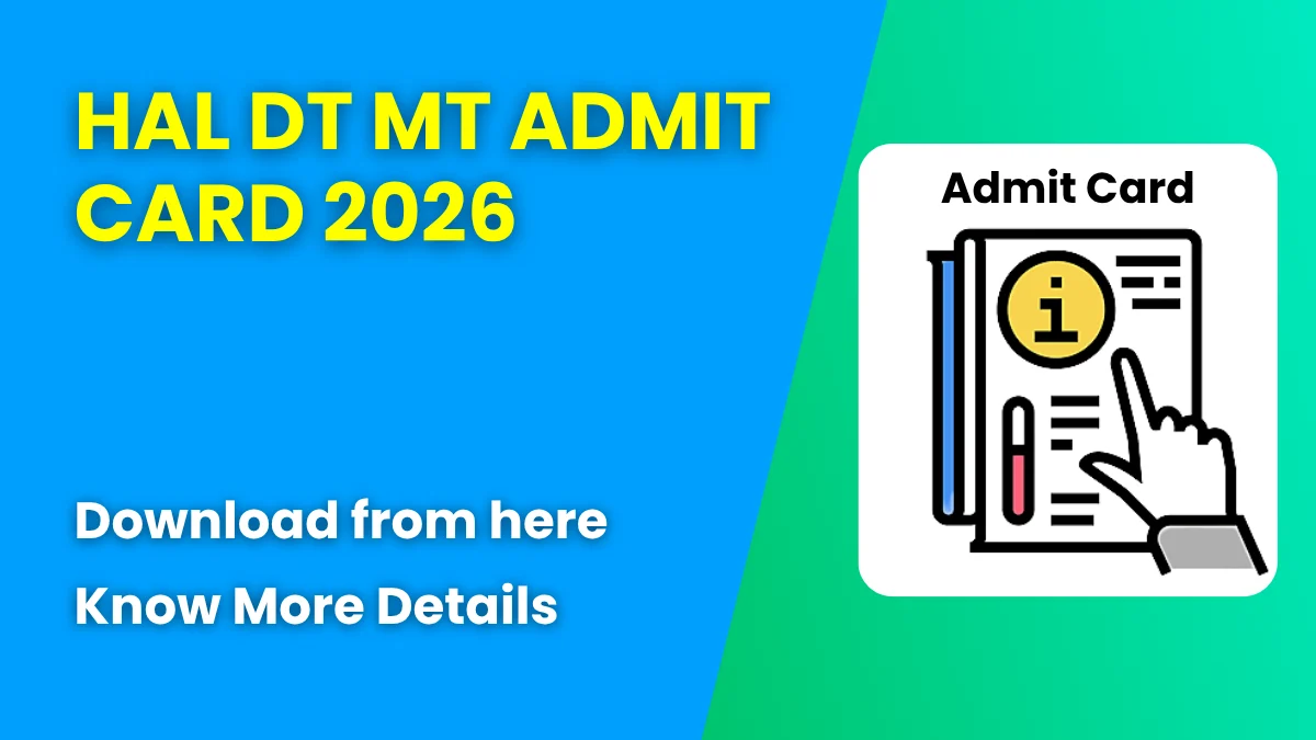HAL DT MT Admit Card 2026