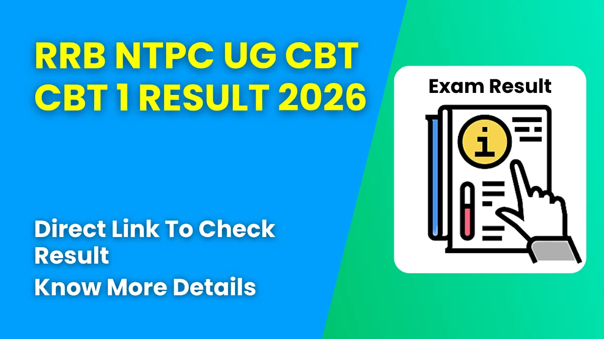 RRB NTPC UG CBT CBT 1 Result 2026