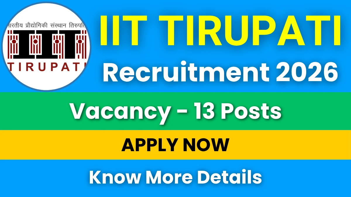 IIT Tirupati Non-Teaching Recruitment 2026